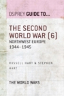 The Second World War (6) : Northwest Europe 1944 1945 - eBook