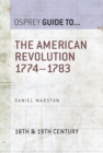 The American Revolution 1774–1783 - eBook
