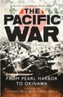 The Pacific War : From Pearl Harbor to Okinawa - Book