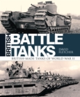 British Battle Tanks : British-made tanks of World War II - eBook