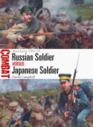 Russian Soldier vs Japanese Soldier : Manchuria 1904 05 - eBook