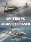 Spitfire VC vs A6M2/3 Zero-sen : Darwin 1943 - Book