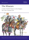 The Khazars : A Judeo-Turkish Empire on the Steppes, 7th 11th Centuries AD - eBook