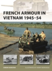 French Armour in Vietnam 1945-54 - Book