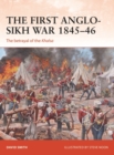 The First Anglo-Sikh War 1845 46 : The betrayal of the Khalsa - eBook