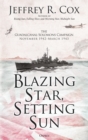 Blazing Star, Setting Sun : The Guadalcanal-Solomons Campaign November 1942-March 1943 - Book