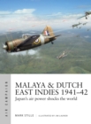 Malaya & Dutch East Indies 1941-42 : Japan's air power shocks the world - Book
