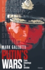 Putin's Wars : From Chechnya to Ukraine - eBook