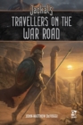 Jackals: Travellers on the War Road - eBook