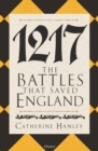 1217 : The Battles that Saved England - Book