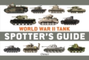 World War II Tank Spotter's Guide - Book