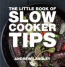 Little Book of Slow Cooker Tips - Book
