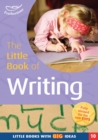 The Little Book of Writing : Little Books with Big Ideas (10) - Book