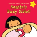 Sunita's Baby Sister: Dealing with Feelings - Book