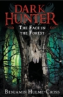 The Face in the Forest (Dark Hunter 10) - Book