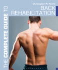 The Complete Guide to Back Rehabilitation - eBook