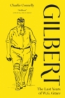 Gilbert : The Last Years of WG Grace - Book