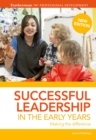 Successful Leadership in the Early Years - eBook