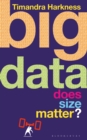 Big Data : Does Size Matter? - Book