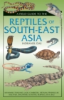 Field Guide to the Reptiles of South-East Asia - Book