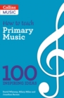 How to teach Primary Music - Book