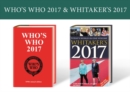 Who's Who 2017 and Whitaker's 2017 - Book