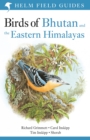 Birds of Bhutan and the Eastern Himalayas - Book