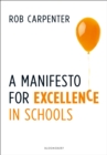 A Manifesto for Excellence in Schools - Book
