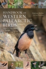 Handbook of Western Palearctic Birds, Volume 2 : Passerines: Flycatchers to Buntings - eBook