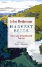 Harvest Bells : New and Uncollected Poems by John Betjeman - Book