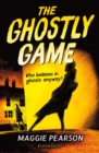 The Ghostly Game - Book