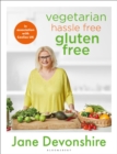 Vegetarian Hassle Free, Gluten Free - Book