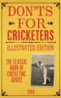 Don'ts for Cricketers : Illustrated Edition - eBook