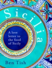 Sicilia : A Love Letter to the Food of Sicily - eBook