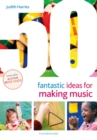 50 Fantastic Ideas for Making Music - eBook
