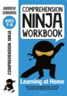 Comprehension Ninja Workbook for Ages 7-8 : Comprehension activities to support the National Curriculum at home - Book