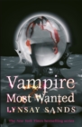 Vampire Most Wanted : Book Twenty - Book