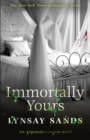 Immortally Yours : Book Twenty-Six - Book