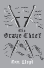 The Grave Thief : Book Three of The Twilight Reign - Book