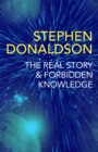 The Real Story & Forbidden Knowledge : The Gap Cycle 1 & 2 - Book