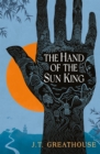 The Hand of the Sun King : The British Fantasy Award-nominated fantasy epic - Book