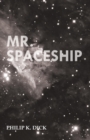 Mr. Spaceship - Book