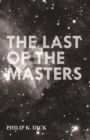 The Last of the Masters - Book