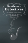Gentlemen Detectives - An Anthology of Short Stories - Book