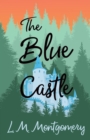 The Blue Castle - Book