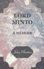 Lord Minto, A Memoir - Book