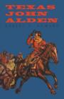 Texas John Alden - Book