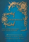 Cinderella - And Other Girls Who Lost Their Slippers (Origins of Fairy Tales from Around the World) - Book