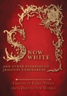 Snow White - And other Examples of Jealousy Unrewarded (Origins of Fairy Tales from Around the World) - Book