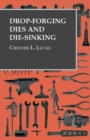Drop-Forging Dies and Die-Sinking - Book